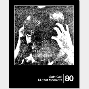 Soft Cell - Mutant Moments / Minimalist Graphic Artwork Design Posters and Art
